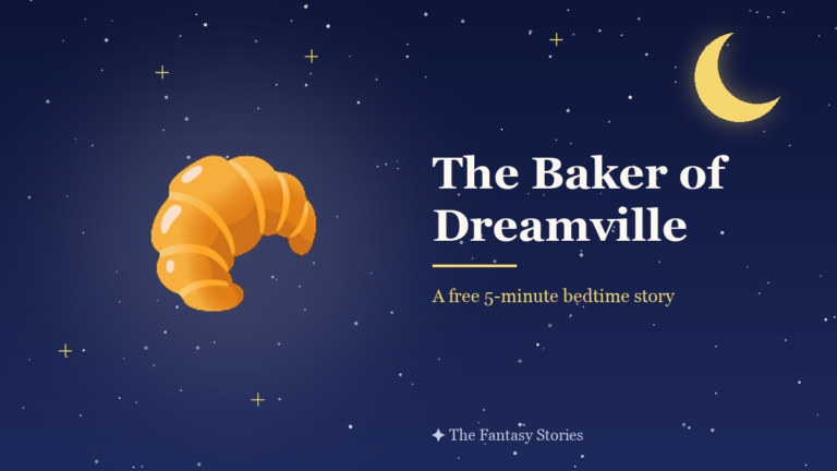 The Baker of Dreamville — free bedtime story for kids