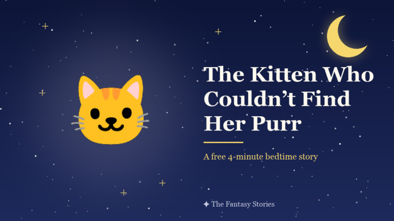 The Kitten Who Couldn’t Find Her Purr — free bedtime story for kids