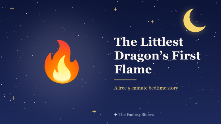 The Littlest Dragon’s First Flame — free bedtime story for kids